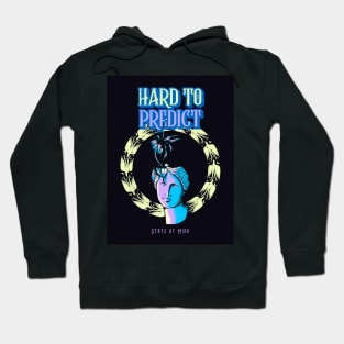 Hard To Predict Hoodie